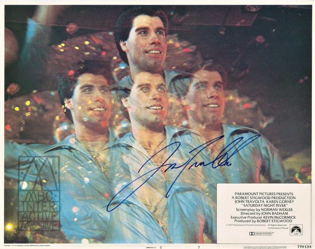 1 John Badham, Saturday Night Fever, 1977. USlc Autographed by John Travolta